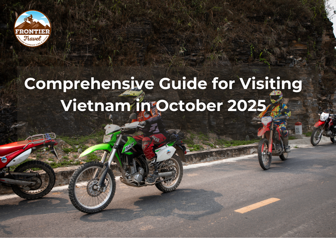 Comprehensive Guide For Visiting Vietnam In October 2025